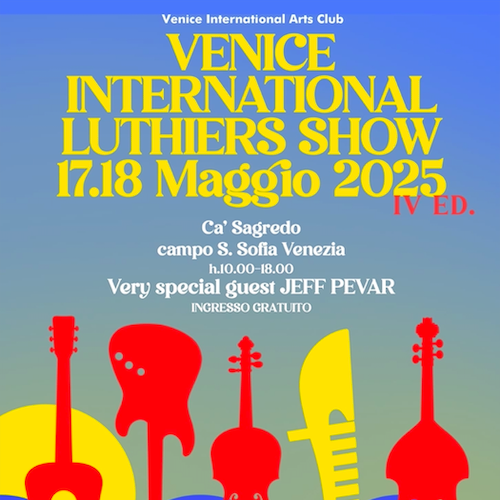 Venice International Luthiers Show